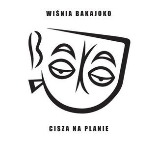 Płyta Cd Wiśnia Bakajoko - Cisza Na Planie
